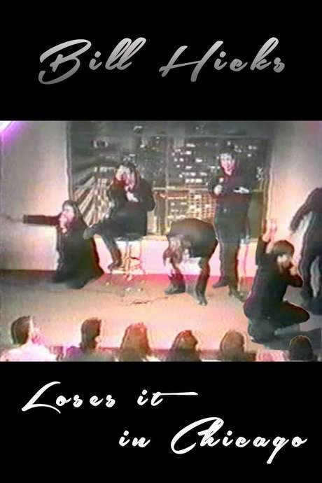 Bill Hicks: Bill Loses it in Chicago